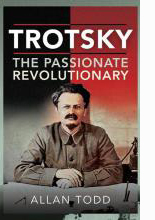 
cover of Trotsky: The Passionate Revolutionary