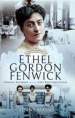 Ethel Gordon Fenwick Nursing reformer and the first Registered Nurse